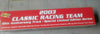 Sunoco Gold 2003 Series 10 Classic Racing Team Truck L.I. Serialized BNIB